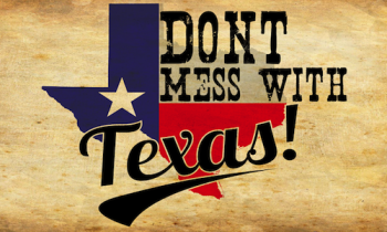 Don't Mess With Texas 2-02